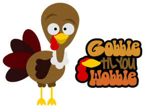 [gobble-til-you-wobble]
